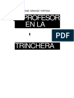 El profesor en la trinchera.