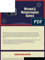 Merawat & Mempersiapkan Kamera