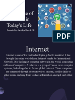 Importance of Internet in Today's Life: Presented By: Aaradhya Narwal, 5 E