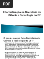 Informatização na Secretaria de Ciência e Tecnologia do