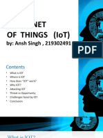 Internet of Things (Iot) : By: Ansh Singh, 219302491