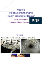 ME485 Heat Exchanger and Steam Generator Design: Lecture Notes 5 Fouling of Heat Exchangers