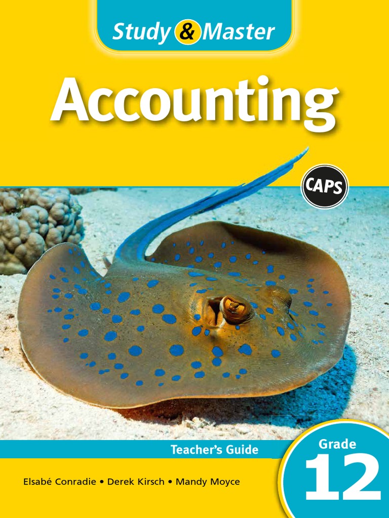 Study Master Accounting Grade 12 Teacher S Guide PDF Educational