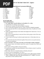 Revision of The First Term Test - English 6 I/ Pronunciation. Choose The Word Whose Underlined Part Is Pronounced Differently