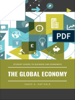 (Student Guides To Business and Economics) David Anthony Dieterle - The Global Economy-Greenwood (2020)