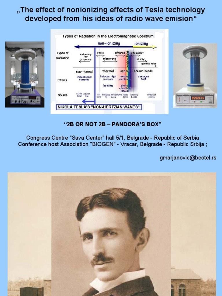 The Effect of Nonionizing Effects of Tesla Technology Developed From