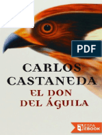 Carlos Castaneda - El Don Del Aguila