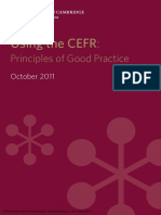 Using The CEFR:: Principles of Good Practice