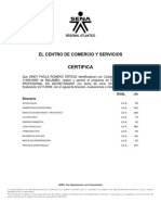 Certifica: El Centro de Comercio Y Servicios