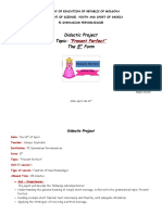 Didactic Project Topic: The 5 Form: "Present Perfect"