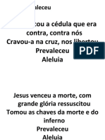 Jesus Prevaleceu