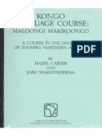 Kongo Language Course Maloongi Makikoongo A Course in The Dialect of Zoombo, Northern Angola