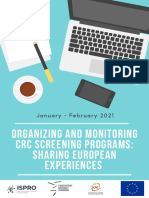 Organizing and Monitoring CRC Screening Programs Sharing European Experiences