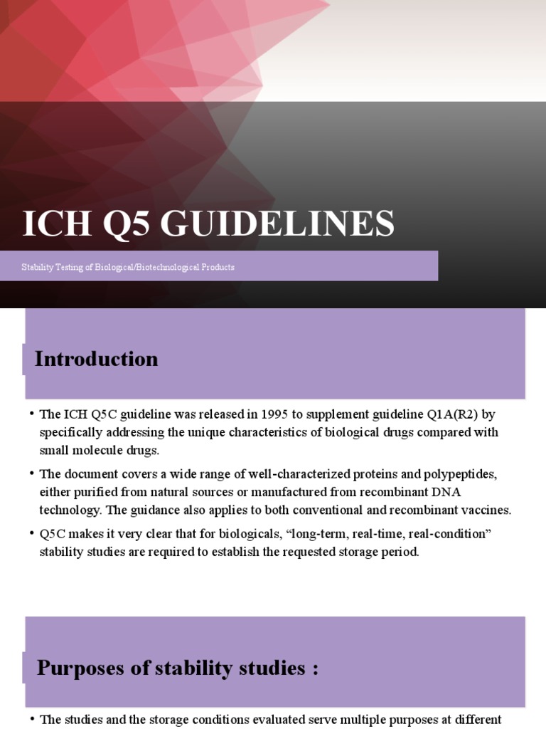 Ich Q5 Guidelines Stability Testing of Biological/Biotechnological