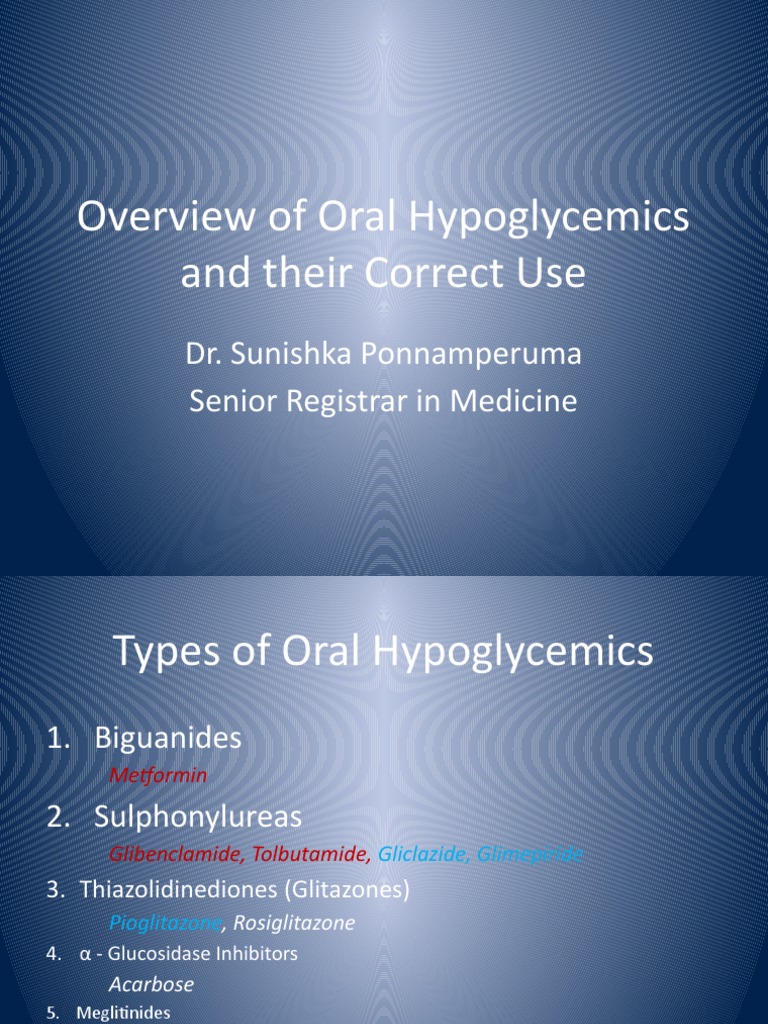 Overview of Oral Hypoglycemics and Current Use PDF Hypoglycemia