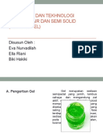 Formulasi Dan Tekhnologi Sediaan Cair Dan Semi Solid (Sediaan Gel)
