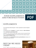 Food Supplements and Fortified Foods