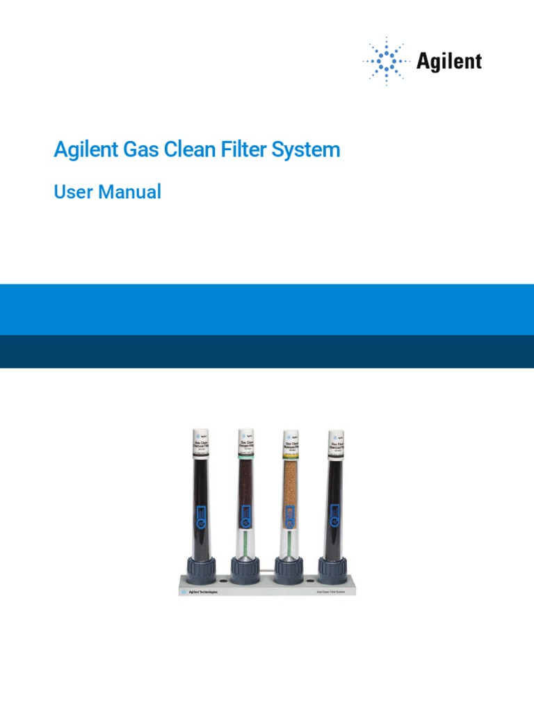 Agilent Gas Clean Filter System: User Manual | PDF | Gas Chromatography ...