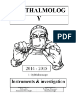 Ophthalmolog Y: Instruments & Investigation