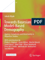 Towards Bayesian Model-Based Demography: Agency, Complexity and Uncertainty in Migration Studies