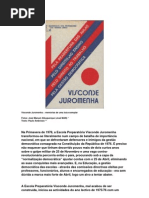 Visconde Juromenha - Anos 70 – Memórias de uma Luta Exemplar