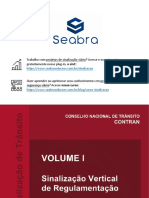 Volume I - Manual de Sinaliza‡Æo Vertical de Regulamenta‡Æo - CONTRAN