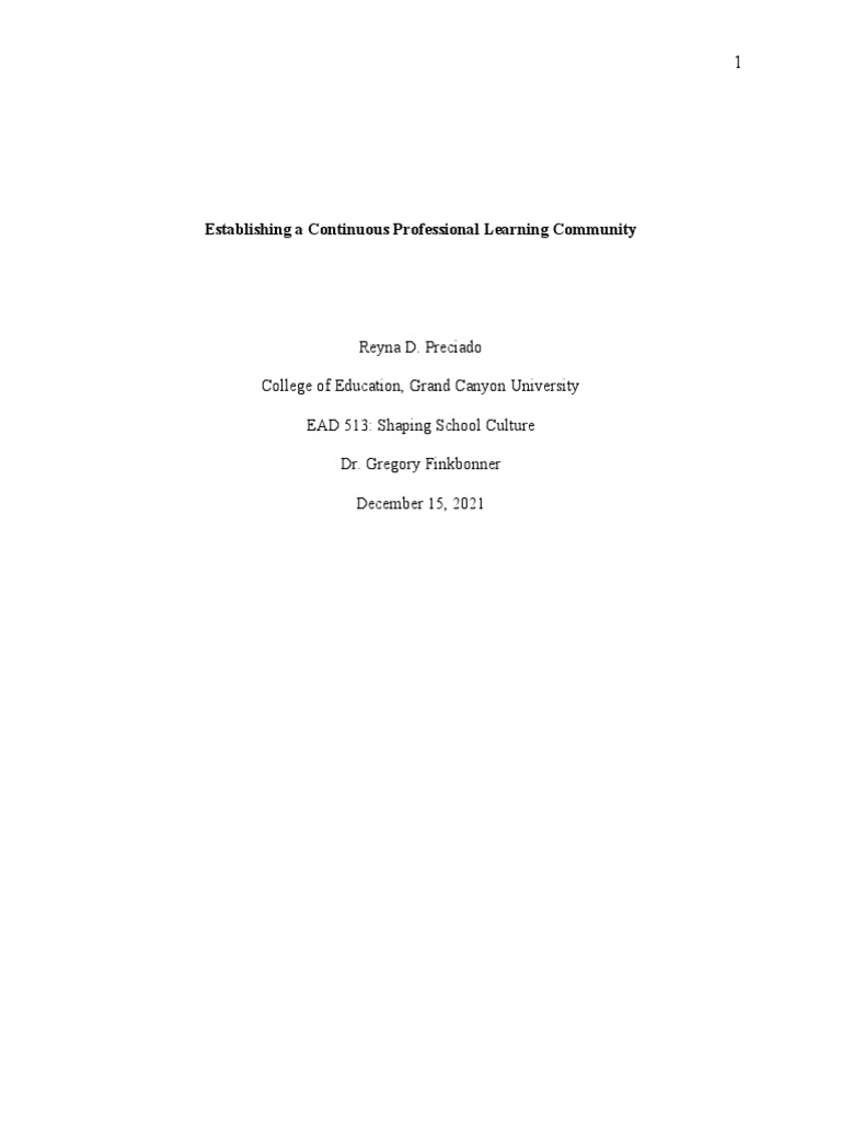 Ead 513 Establishing A Continuous Professional Learning Community