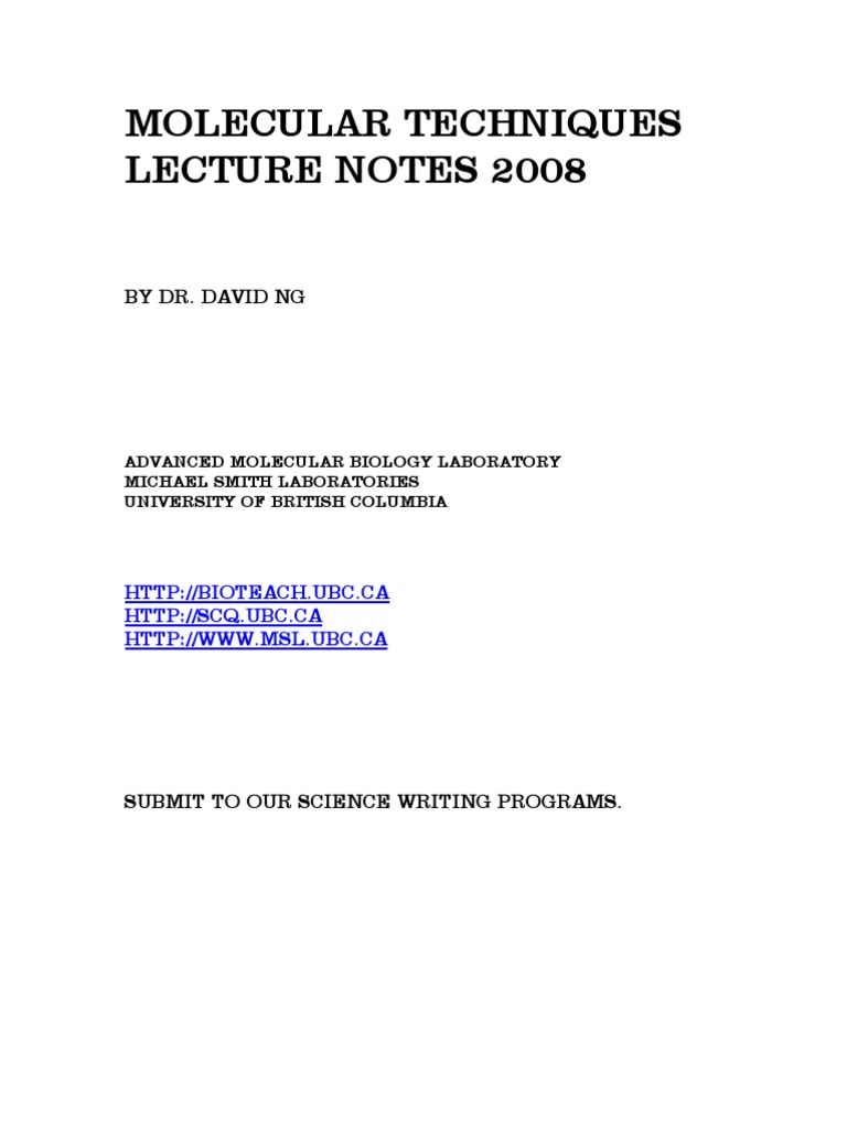 Molecular Techniques Lecture Notes 2008: by Dr. David NG | PDF | Gel ...