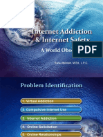 Internet Addiction & Internet Safety