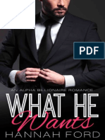 #1 - Hannah Ford - An Alpha Billionaire Romance #1 - What He Wants (Revisado)