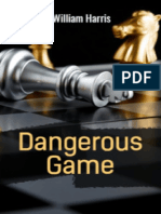 Dangerous Game by Harris William
