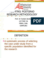 Resm7901 Postgrad Research Methodology: Prof. DR Faridah Ibrahim Lecture 5A Fbihs, Iukl Sampling