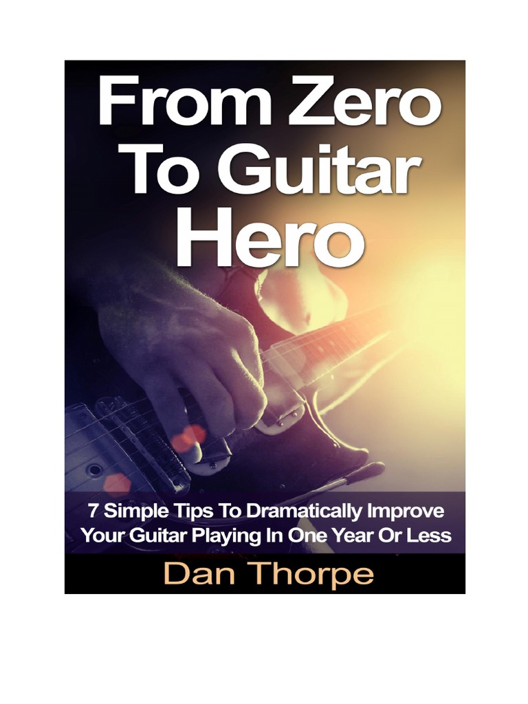 FROM ZERO TO GUITAR HERO Freebie | PDF | Guitars