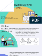 UKURAN KEMENCENGAN DATA (Kelompok 1)