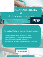 General Anaesthesia & Skeletal Muscle Relaxant
