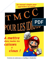 TMCC Pour Les Idiots - Volume 1