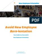Avoid New Employee Ientation: Bore