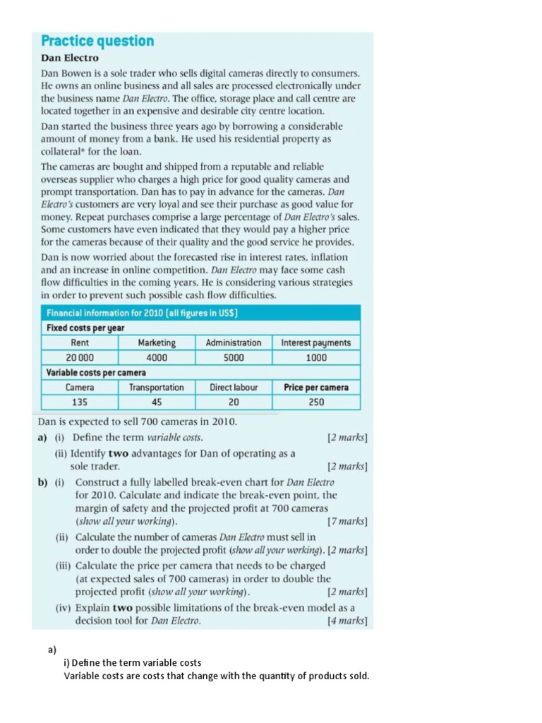 A) I) Define The Term Variable Costs Variable Costs Are Costs That
