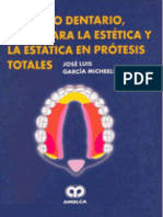 Enfilado Dentario Bases Para La Estetica Y La Estatica en Protesis Totales Garcia Micheelsen