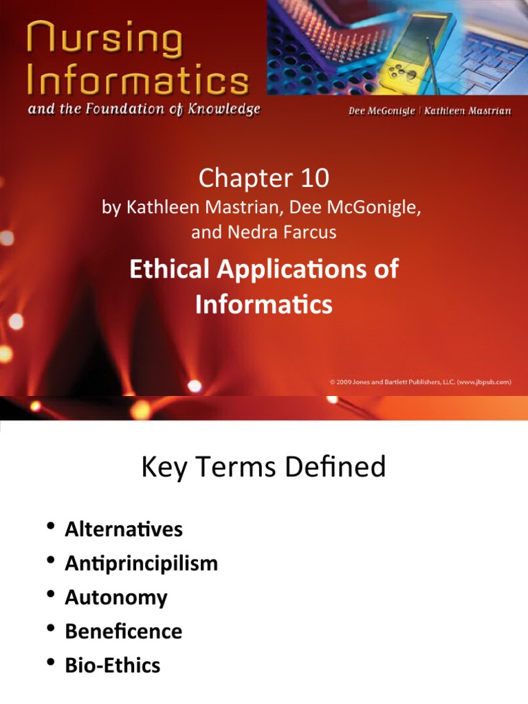 Ethical Applications of Informatics: by Kathleen Mastrian, Dee ...