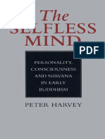 The Selfless Mind - Personality - Consciousness and Nirvana in Early Buddhism - Harvey - 1995-2004r