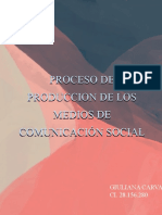 Proceso de Producción de Los Medios de Comunicación