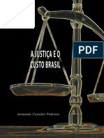 A Justiça e o Custo Brasil
