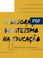 A Desgraça Do Ateísmo Na Educação by R.J. Rushdoony Robert L. Dabney John Frame