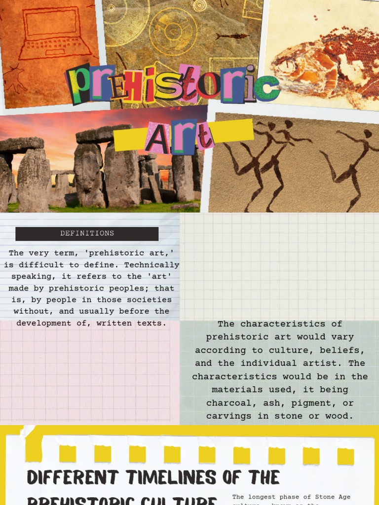 Characteristics of Prehistoric Art | PDF | Paleolithic | Bronze Age