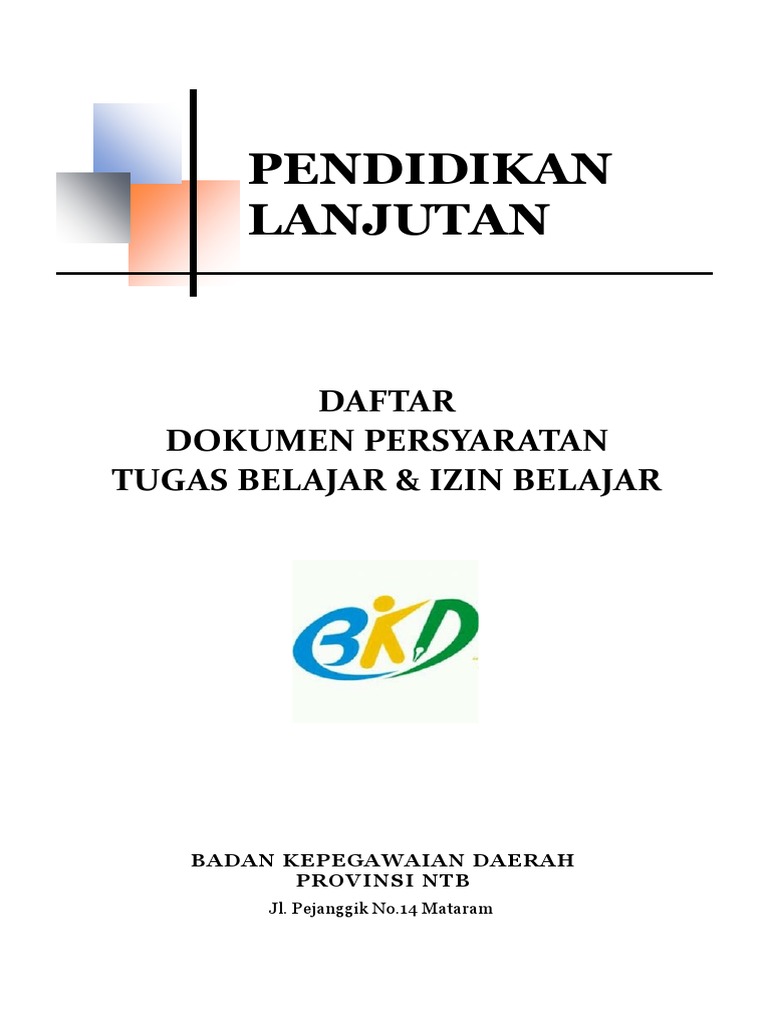 Tugas Belajar dan Izin Belajar Bagi Dosen dalam Proses Pendidikan Lanjutan