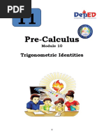 PRE-CALCULUS - MODULE10 Trigonometric Identities