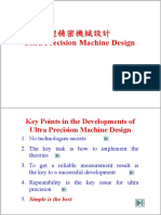 Key Points in The Developments of Ultra Precision Machine Design
