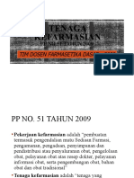 PP NO. 51 TAHUN 2009 TENTANG TENAGA KEFARMASIAN