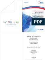 Manual Metodológico Práticas Mecânicas, Físicas e Biotecnológicas de Manejo e Recuperação de Áreas Degradadas